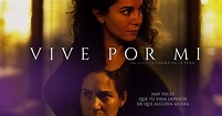 Trailer de la película “Vive por mí” con Marha Higareda - Más Telenovelas