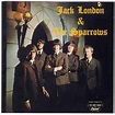 Jack London & The Sparrows – Jack London & The Sparrows (CD) - Discogs