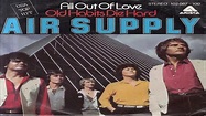 Air Supply-All Out Of Love 1980 - YouTube