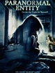Paranormal Entity Pictures - Rotten Tomatoes