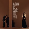 ‎Na Língua Das Canções - Single by Dulce Pontes on Apple Music