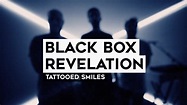THE TUNNEL: Black Box Revelation - Tattooed Smiles (Live) - YouTube