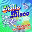 ZYX Italo Disco - Best Of Italo & Euro Disco - New Generation Vinyl ...