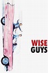 Wise Guys – Zwei Superpflaumen in der Unterwelt - Film 1986-04-17 ...