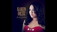 KAREN ORTIZ _ Para que me haces llorar - YouTube