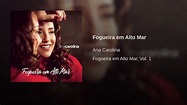 Ana Carolina - Fogueira em Alto Mar (Áudio Oficial) - YouTube