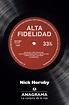 Alta fidelidad - Hornby, Nick - 978-84-339-2108-6 - Editorial Anagrama