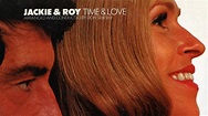 Jackie & Roy - Time & Love (1972) - YouTube