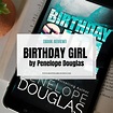 Birthday Girl by Penelope Douglas || Book Review [mild spoilers ...