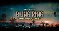 The Real Bling Ring: Hollywood Heist – fernsehserien.de