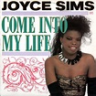 Joyce Sims - Come Into My Life (Vinyl, 12", 33 ⅓ RPM, Maxi-Single ...
