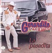 1998 La Pasadita Gerardo Ortiz | Discográficas completas