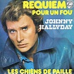 Johnny Hallyday - Requiem Pour Un Fou | Releases | Discogs