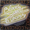 Пластинка In Concert Blood Sweat & Tears. Купить In Concert Blood Sweat ...