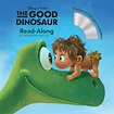 The Good Dinosaur (Read-Along Storybook and CD) | Disney Books | Disney ...