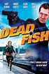 Comment regarder Dead Fish (2005) en streaming en ligne – The ...