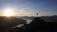 Yes - Lift Me Up HD (lyrics) - YouTube
