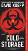 Cold Storage: A Novel, Book by David Koepp (Mass Market Paperback ...