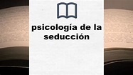 Mejores libros sobre psicología de la seducción 2023 - Clasificación de ...
