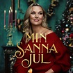 Min sanna jul - CD - Sanna Nielsen - Nya Musik