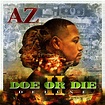 ‎Doe or Die II (Deluxe Edition) - Album by AZ - Apple Music