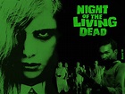 Horror Movies: Night of the Living Dead (George Romero, 1968)