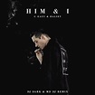 Him & I (Dj Dark & MD Dj Remix) by G-Eazy & Halsey | Free Download on ...