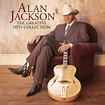 Alan Jackson - The Greatest Hits Collection [2xLP] – Seasick Records