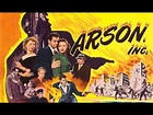Arson Inc. (1949) | Crime | Film Noir | Robert Lowery | Full Movie ...