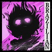 ‎2keの「Brazilian Phonk - Single」をApple Musicで
