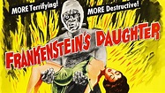 Frankenstein's Daughter - Full Movie - Sci-Fi/Horror - John Ashley ...