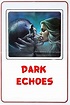 ‎Dark Echoes (1985) directed by George Robotham • Reviews, film + cast ...