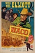 Waco (1952) - FilmAffinity