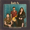 Lady A Releases Stunning ‘What A Song Can Do (Chapter One)’