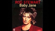 Rod Stewart - Baby Jane - YouTube