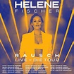 Helene Fischer - Rausch Tour 2023 - Concertvisions