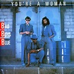Bad Boys Blue – You're A Woman (1985, Vinyl) - Discogs