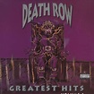 Death Row - Greatest Hits Volume 2 (2002, Vinyl) - Discogs