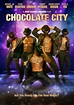 Chocolate City (2015) - FilmAffinity