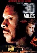 30 Miles - película: Ver online completas en español