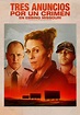 Tres anuncios por un crimen en Ebbing, Missouri (Subtitulada) - Movies ...