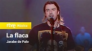 Jarabe de Palo - "La Flaca" (1998) - YouTube