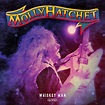 MOLLY HATCHET Release "Whiskey Man" (Live) Digital Single; Audio ...