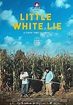 Little White Lie (2017) - Movie | Moviefone