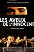Les aveux de linnocent (película 1996) - Tráiler. resumen, reparto y ...