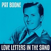 Love Letters In The Sand [Golden Jazzsingers] van Pat Boone : Napster