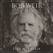 Bob Weir’s Blue Mountain Journey Stops Through NOLA | Where Y'at New ...