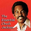 The Essential Chuck Jackson, Chuck Jackson - Qobuz