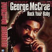 George McCrae - Rock Your Baby (2002, CD) | Discogs