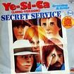 Secret Service - Ye-Si-Ca (Long-Version) (1981, Vinyl) | Discogs